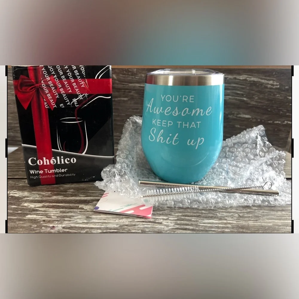 Coholico Wine Tumbler 12oz Stainless Insulated Teal You’re Awesome Gag‎ Gift New